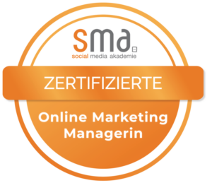 Sozial Media Akademie Badge: Zertifizierte Online Marketing Managerin